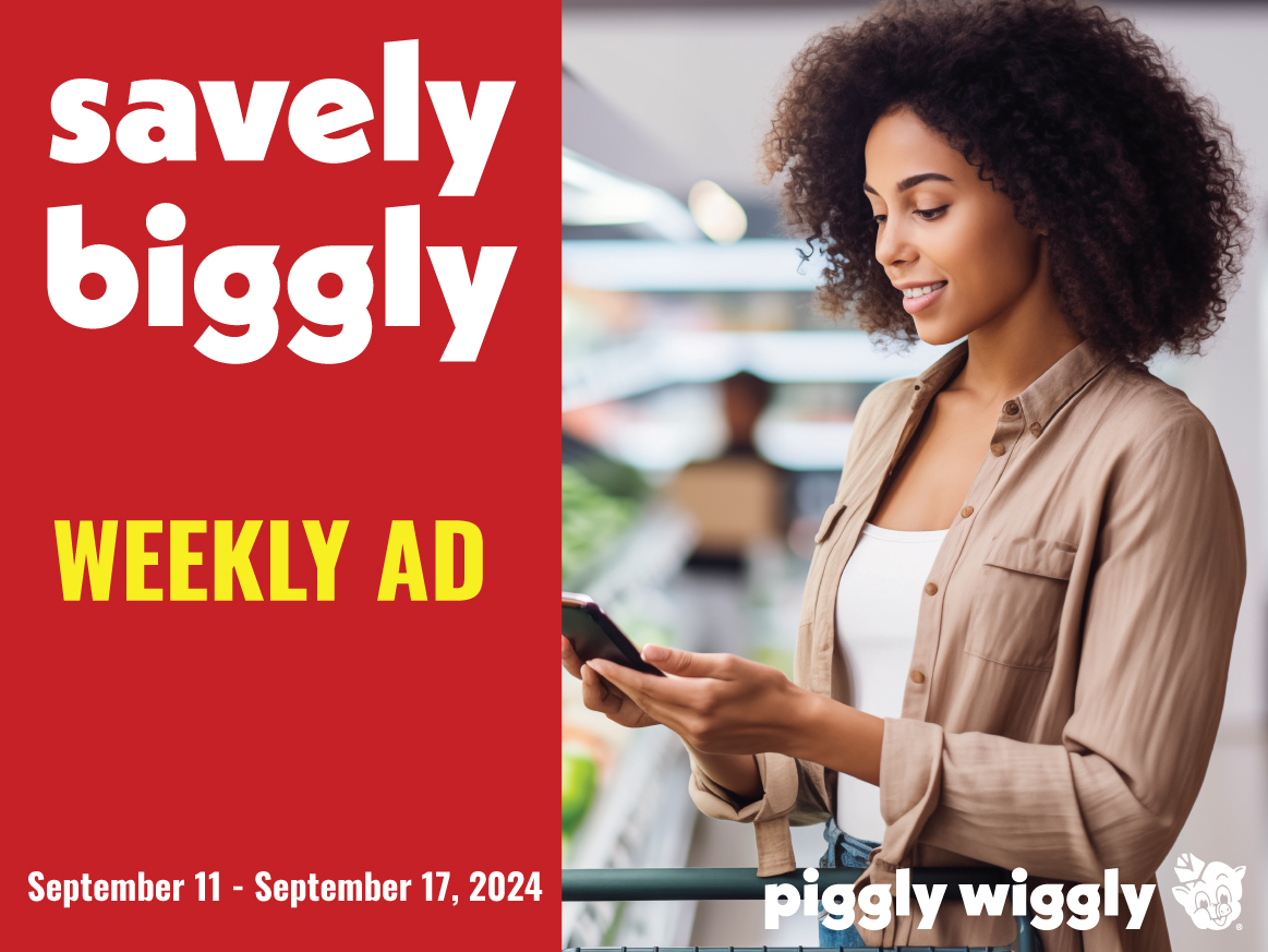 Weekly Ad Deals at Piggly Wiggly Birmingham: Berney Points, Midfield, North Birmingham | September 11 – September 17, 2024