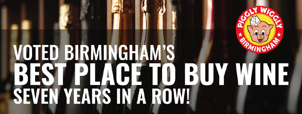 Piggly Wiggly Voted Birmingham’s Best Place to Buy Wine in 2024