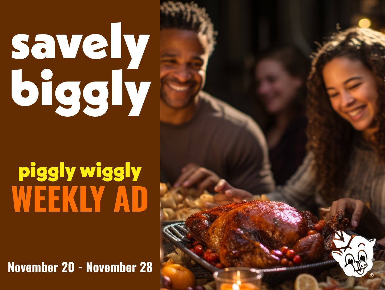 Enjoy This Week’s Thanksgiving Savings with Piggly Wiggly (Nov 20-28, 2024)