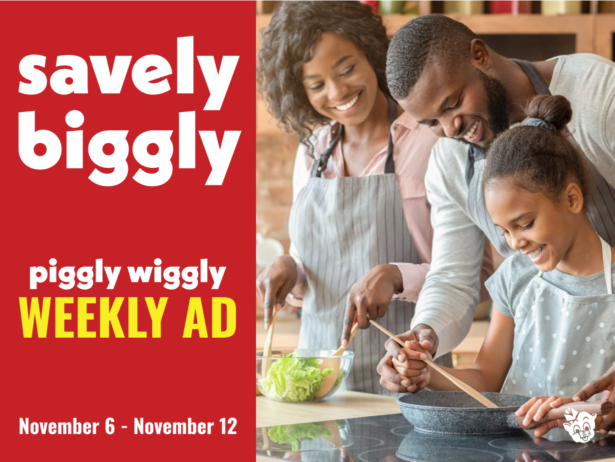Save Big with Piggly Wiggly Weekly Deals ( Nov 6 to Nov 12)