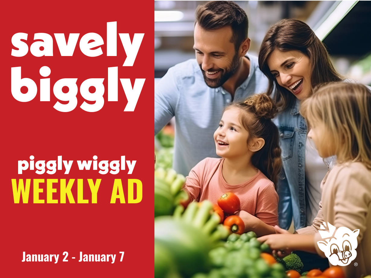 Weekly Ad Deals at Piggly Wiggly Birmingham: Bluff Park, Clairmont, Crestline, Dunnavant Valley, Homewood, River Run | January 2 – 7, 2025