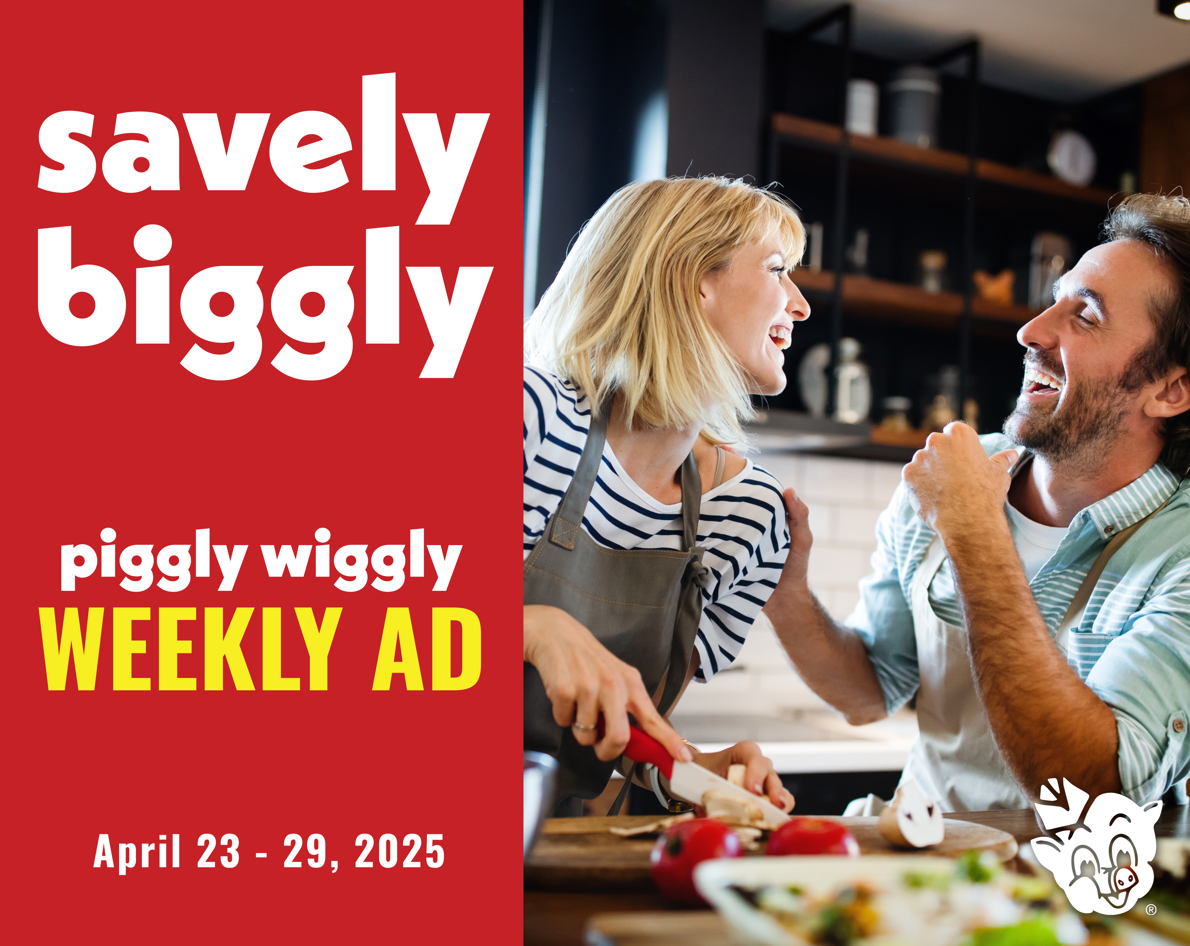 Weekly Ad Deals at Piggly Wiggly Birmingham: Bluff Park, Clairmont, Crestline, Dunnavant Valley, Homewood, River Run | April 23 – 29, 2025