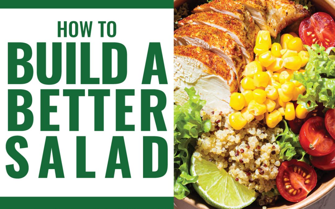 How to Build a Better Salad
