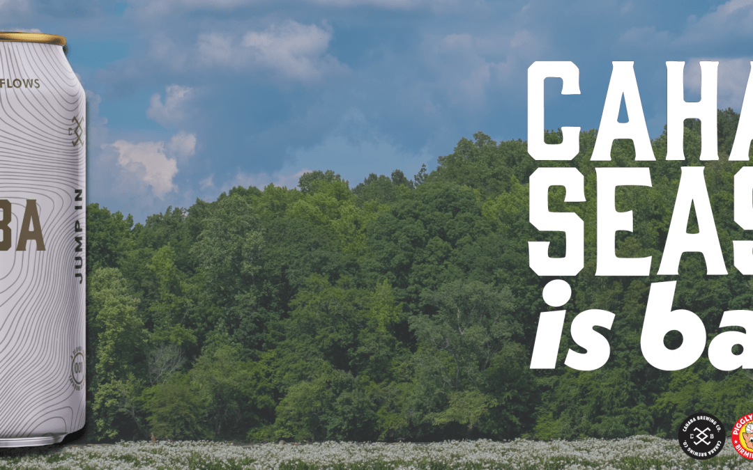 Summer Is Cahaba Season at Piggly Wiggly Birmingham