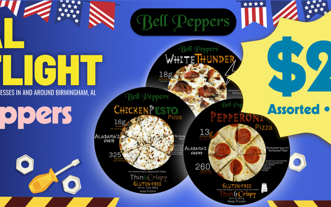 Local Spotlight: Bell Peppers Pizzas — Alabama’s Own Slice of Flavor