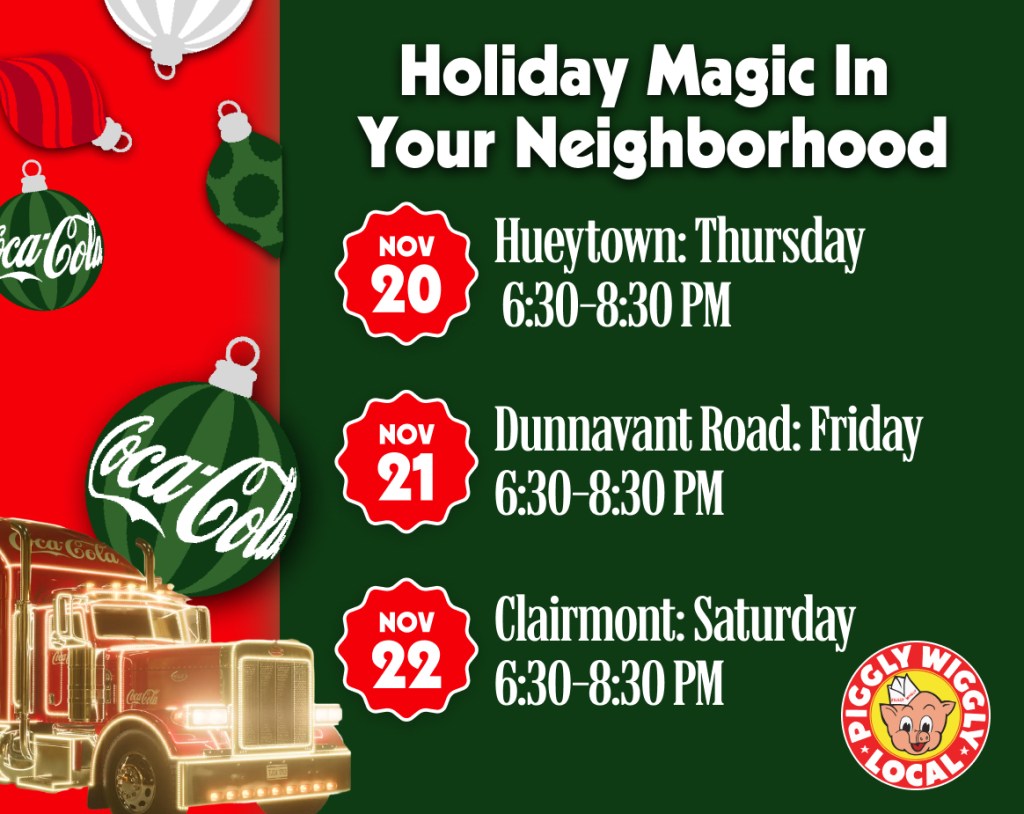 Holiday Coca-Cola truck tour schedule with event dates and times for Hueytown, Dunnavant Road, and Clairmont