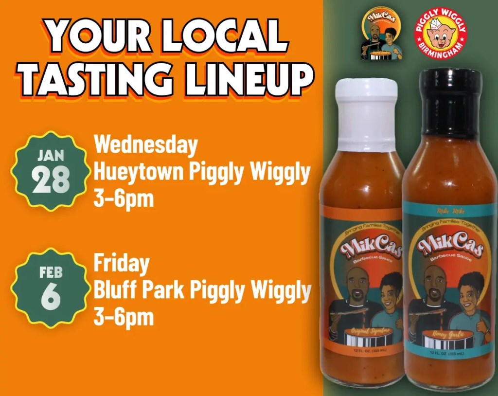 MikCas BBQ Sauce tasting event flyer with dates and locations at Piggly Wiggly Birmingham