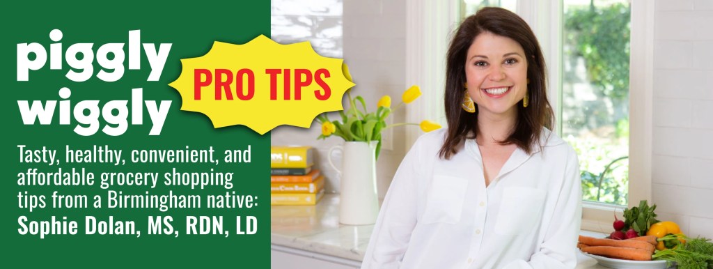 Meet Sophie Dolan, RDN: Piggly Wiggly Birmingham’s New Nutrition Expert