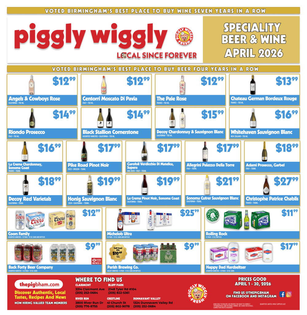 Piggly Wiggly April 2026 beer and wine sale featuring discounted wines craft beers and hard seltzers in Birmingham Alabama