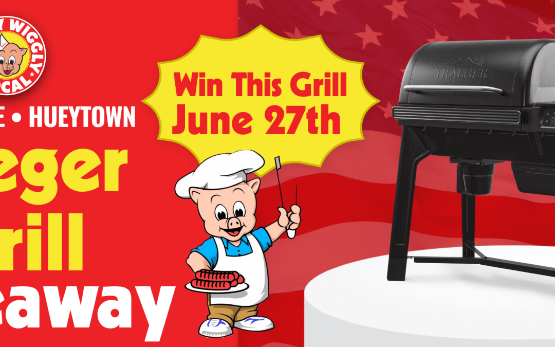 Win a Traeger Woodridge Grill at Piggly Wiggly Forestdale & Hueytown Fourth of July Giveaway