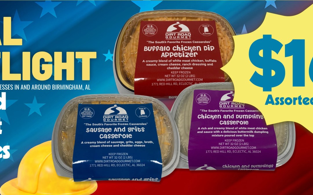 Local Spotlight: Dirt Road Gourmet Casseroles – Comfort Food, Made in Alabama